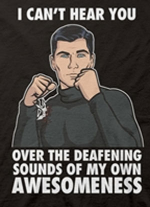 (image for) Can't Hear Archer T-Shirt