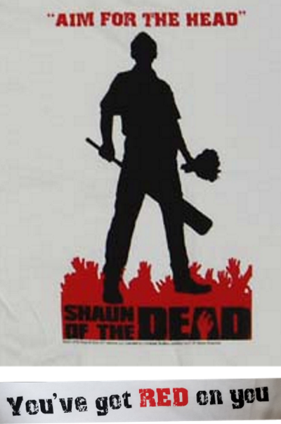 (image for) Shaun of the Dead You've Got Red on You T-Shirt