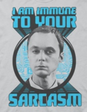 (image for) Immune to Your Sarcasm Big Bang Theory T-Shirt