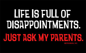 (image for) Life is full of Disappointments Shirt
