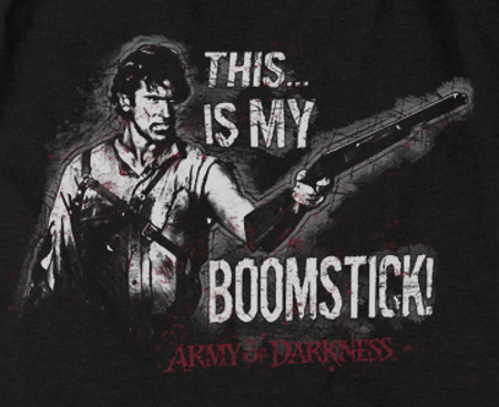 (image for) Army of Darkness This is my Boomstick! (Trevco) T-Shirt