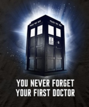 (image for) You Never Forget Your First Doctor T-Shirt
