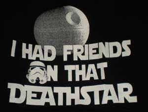 (image for) Friends on that Deathstar Shirt