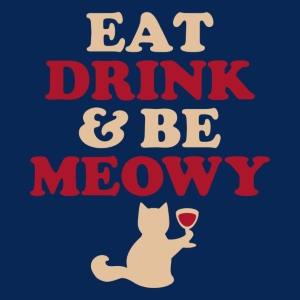 (image for) Eat Drink and Be Meowy T-Shirt - Click Image to Close