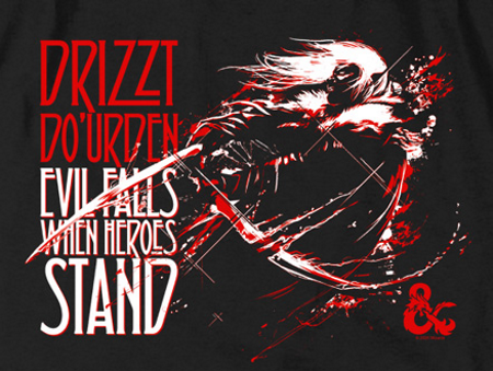 (image for) Evil Falls When Heros Stand D&D™ Drizzt Do'rden T-Shirt