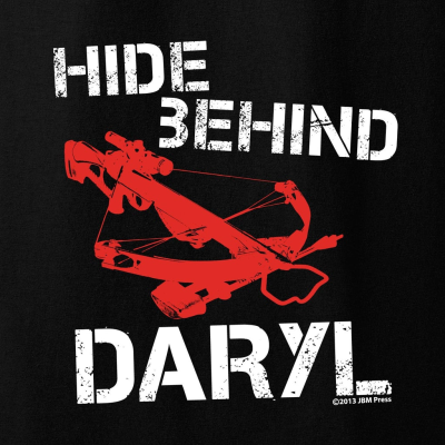 (image for) Hide Behind Daryl T-Shirt