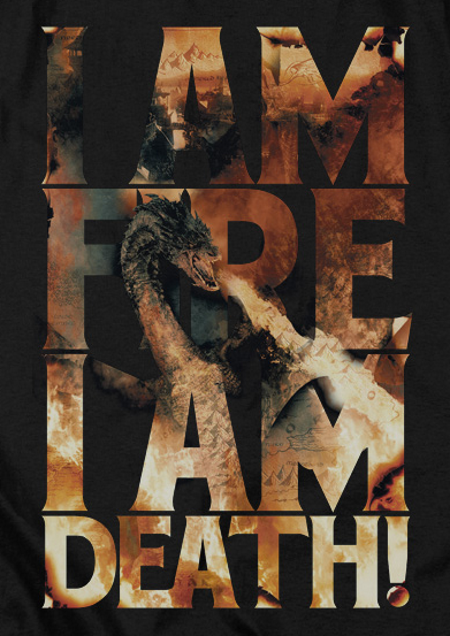 (image for) I am Fire, I am Death Smaug Hobbit T-Shirt