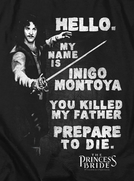 (image for) Hello Inigo Montoya Licensed T-Shirt