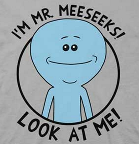 (image for) Look at Me Meeseks Rick and Morty T-Shirts