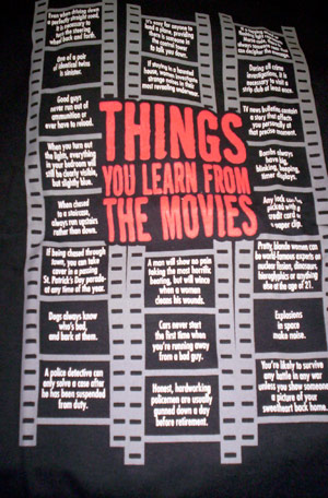 (image for) Things You Learn from Movies Shirt - Click Image to Close