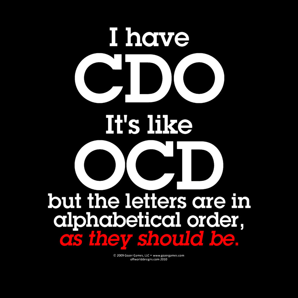 (image for) OCD/CDO Shirt - Click Image to Close