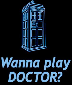 (image for) Wanna Play Doctor? T-Shirt - Click Image to Close