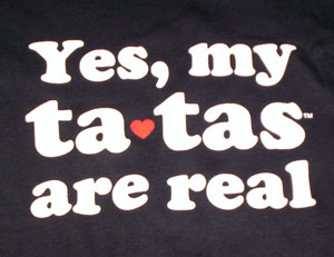 (image for) Yes, my Ta-Tas are Real Babydoll Shirt
