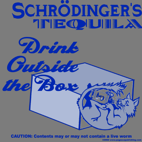 (image for) Schroedinger's Tequila