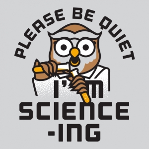 (image for) Quiet I'm Science-ing T-Shirt