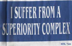 (image for) Superiority Complex Shirt