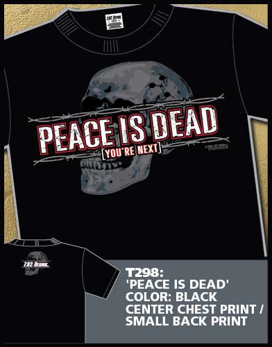 (image for) Peace is Dead Shirt
