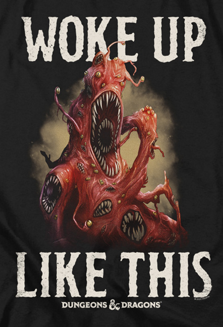 (image for) Woke Up Like This D&D™ T-Shirt