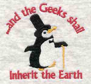 (image for) Embroidered ... And the Geeks Shall Inherit the Earth [penguin] - Click Image to Close