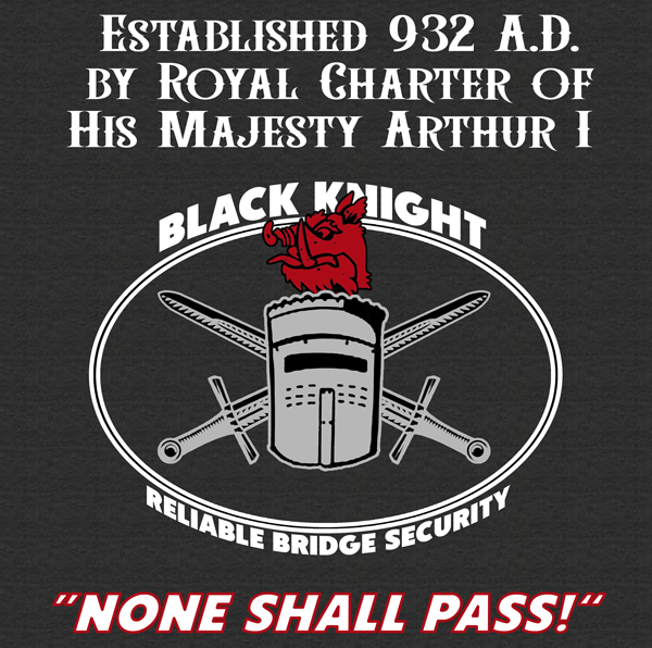 (image for) Black Knight Bridge Security T-Shirt