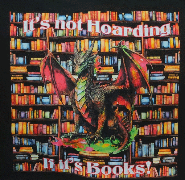 (image for) It's Not Hoarding if It's Books T-shirt