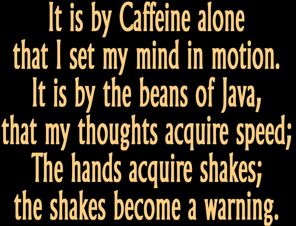 (image for) Caffeine Sets My Mind In Motion... T Shirt