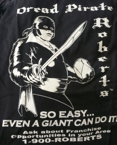 (image for) Dread Pirate Roberts So Easy Giant T-Shirt