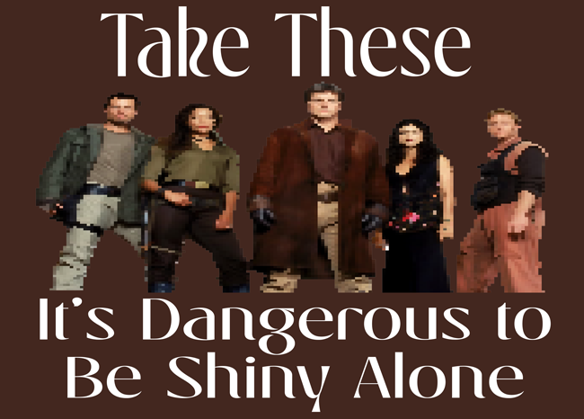 Firefly Dangerous to Go T-Shirt (image for) Firefly Dangerous to Go T-Shirt