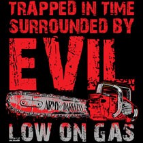 (image for) Army of Darkness Low on Gas T-Shirt - Click Image to Close