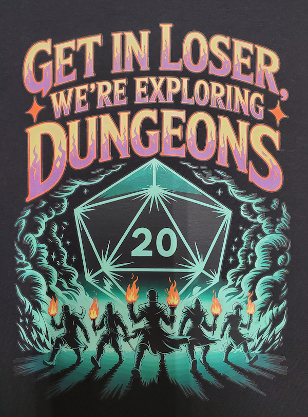 Get In Loser, We're Exploring Dungeons (image for) Get In Loser, We're Exploring Dungeons
