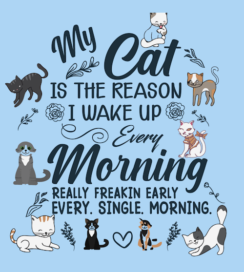 (image for) My Cat Wakes Me T-Shirt