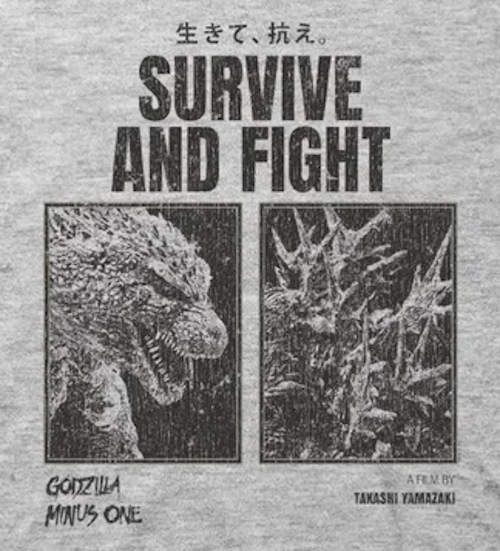 (image for) Godzilla Minus One Survive and Fight T-Shirt