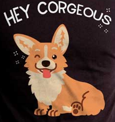 (image for) Hey Corgeous T-Shirt