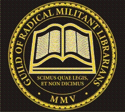 (image for) Guild of Radical Militant Librarians