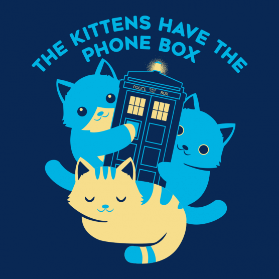 (image for) The Kittens Have the Phone Box T-Shirt